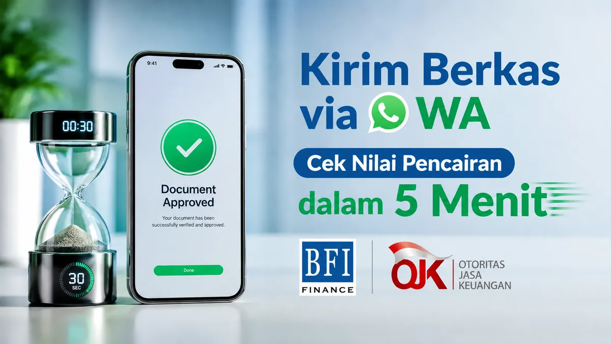 Trik pengiriman berkas via WhatsApp untuk mempercepat proses pencairan bfi finance kurang dari 24 jam